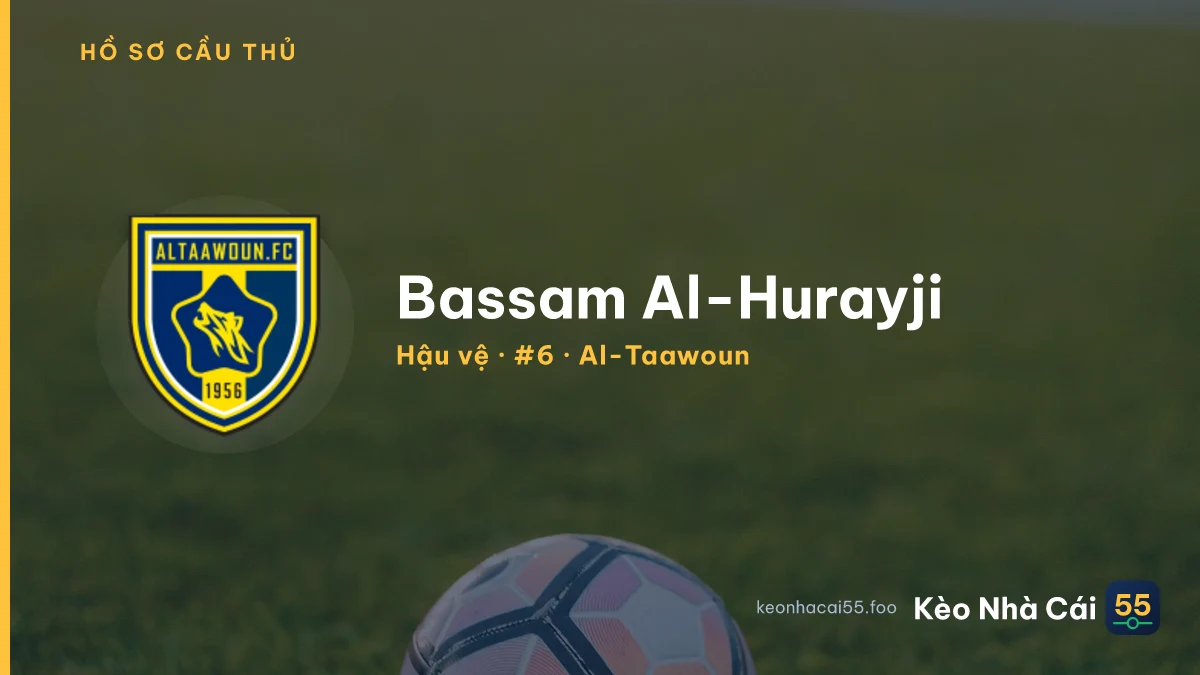 Bassam Al-Hurayji — Al-Taawoun