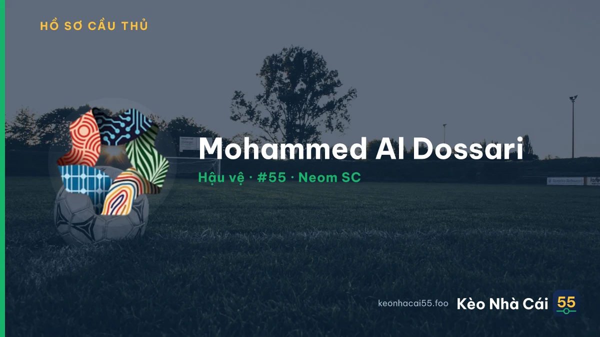 Mohammed Al Dossari — Neom SC