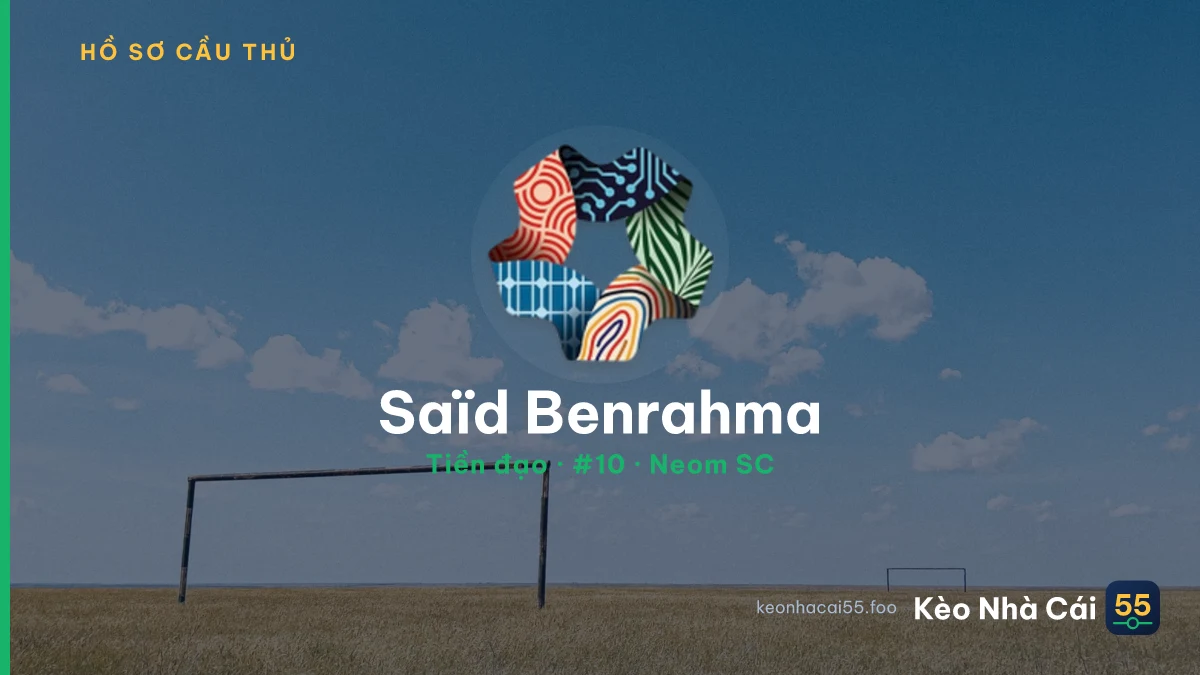 Saïd Benrahma — Neom SC