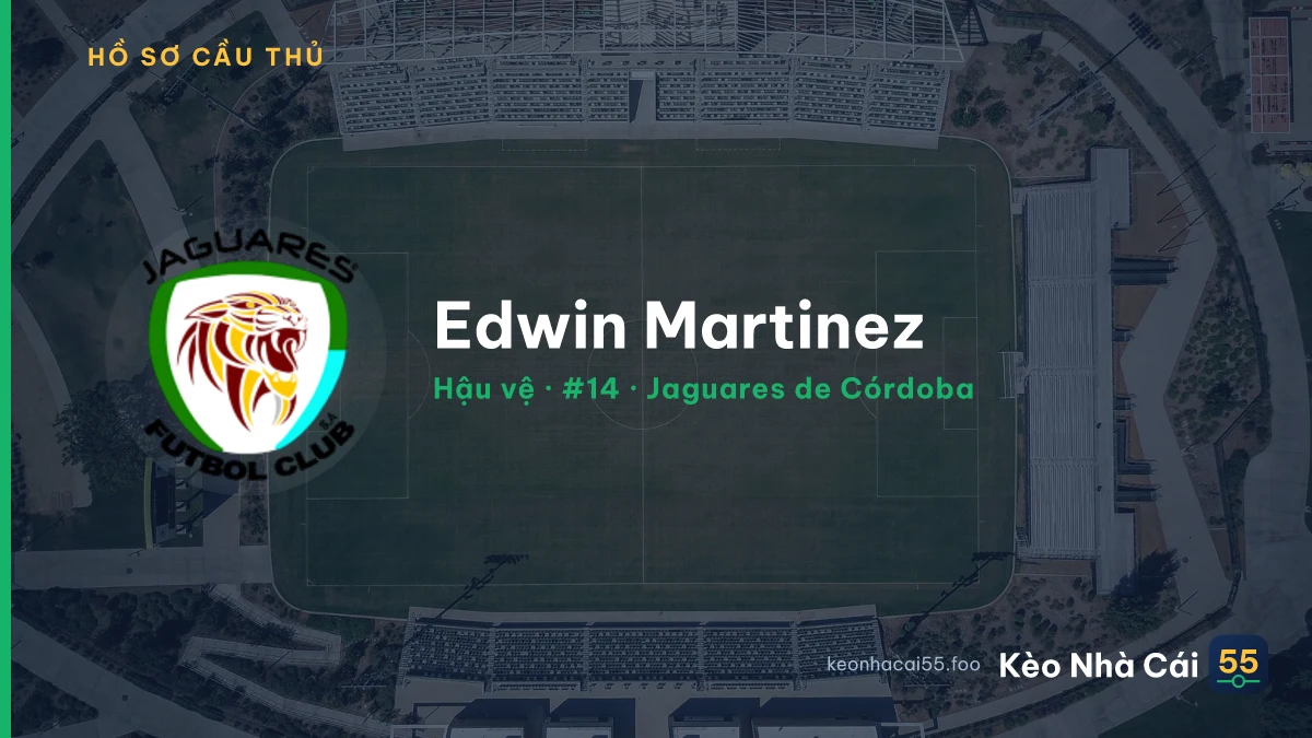 Edwin Martinez — Jaguares de Córdoba