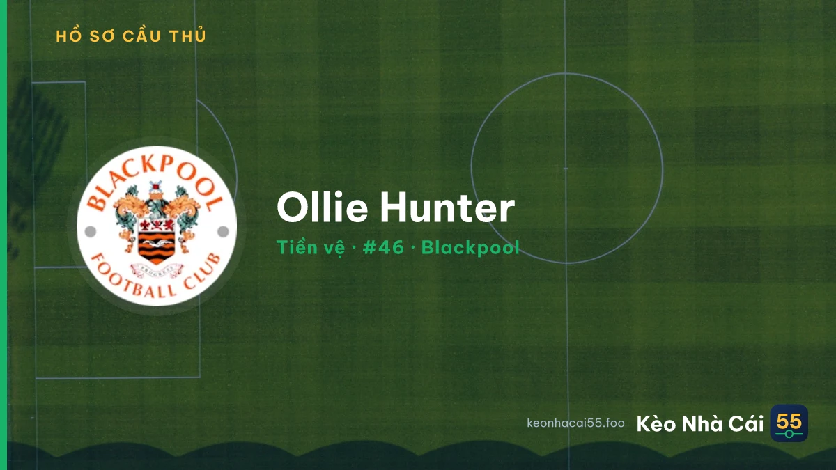 Ollie Hunter — Blackpool