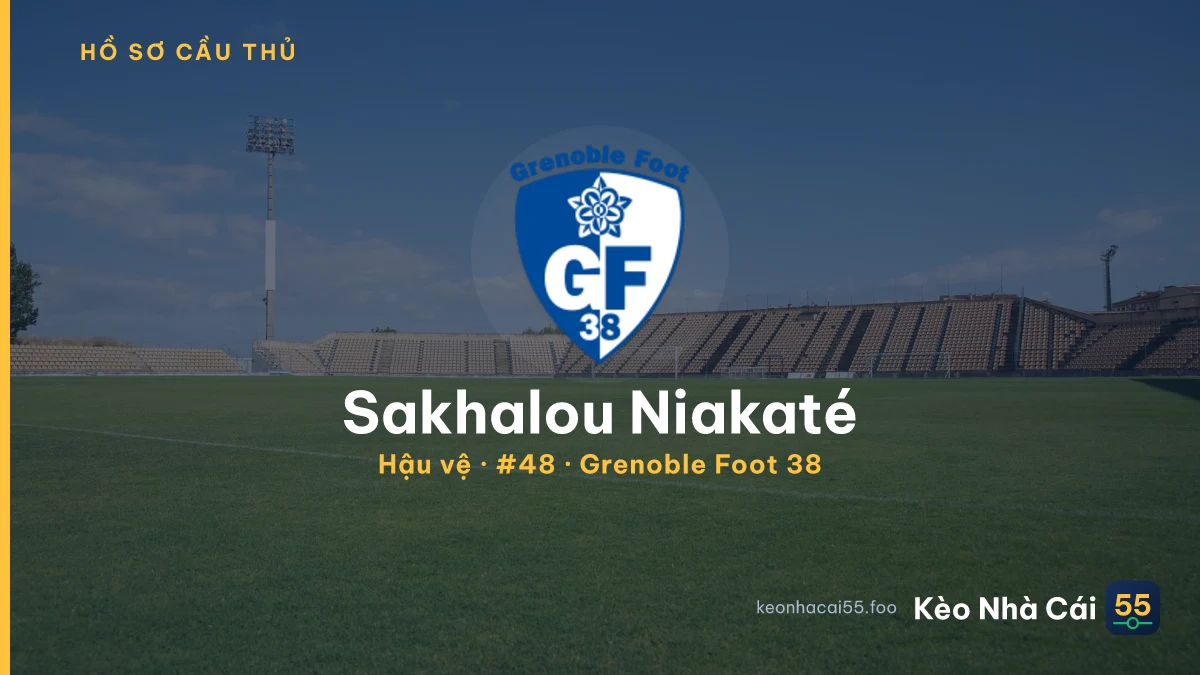 Sakhalou Niakaté — Grenoble Foot 38