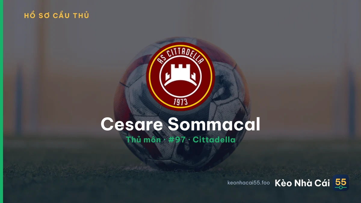 Cesare Sommacal — Cittadella
