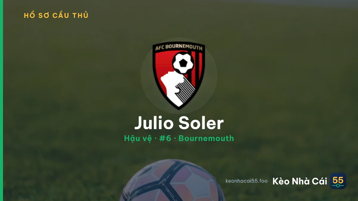 Julio Soler — Bournemouth