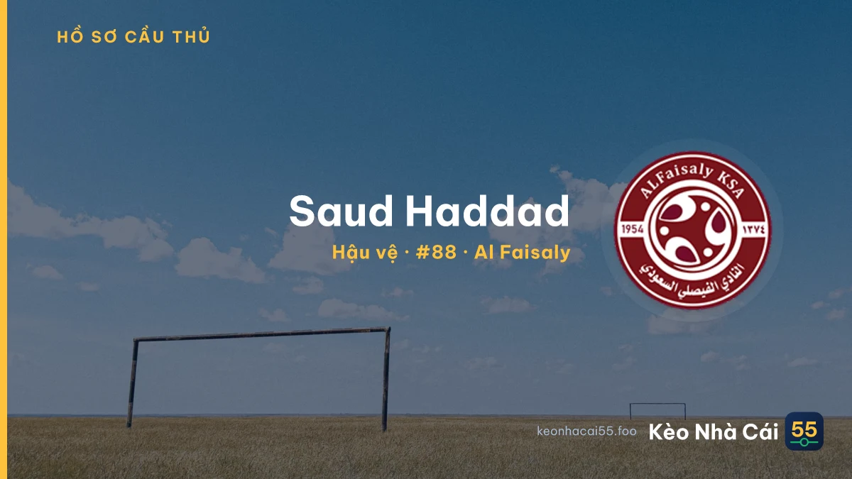 Saud Haddad — Al Faisaly