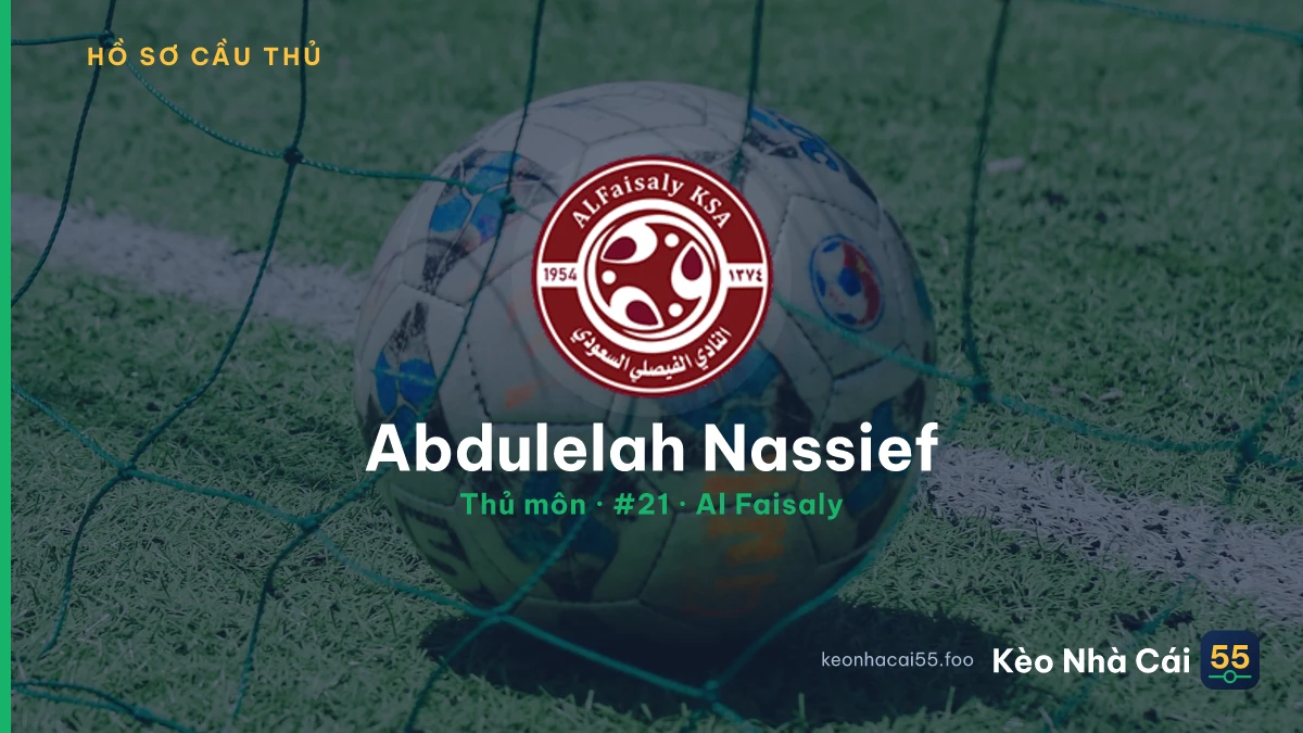 Abdulelah Nassief — Al Faisaly