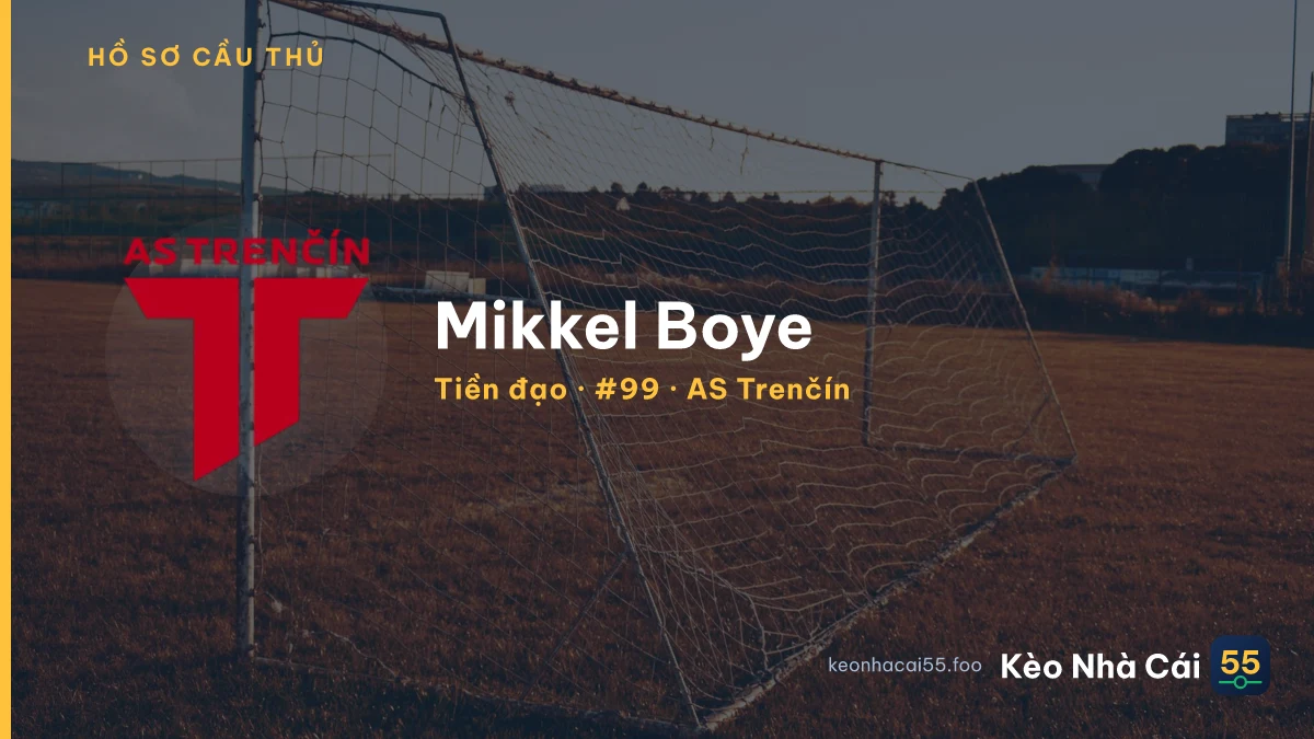 Mikkel Boye — AS Trenčín