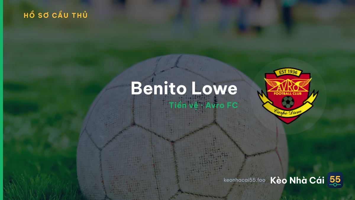 Benito Lowe — Avro FC
