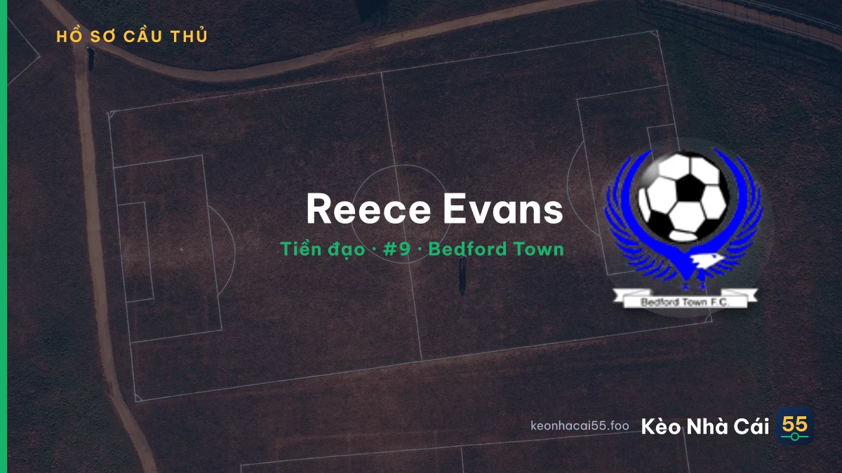 Reece Evans — Bedford Town