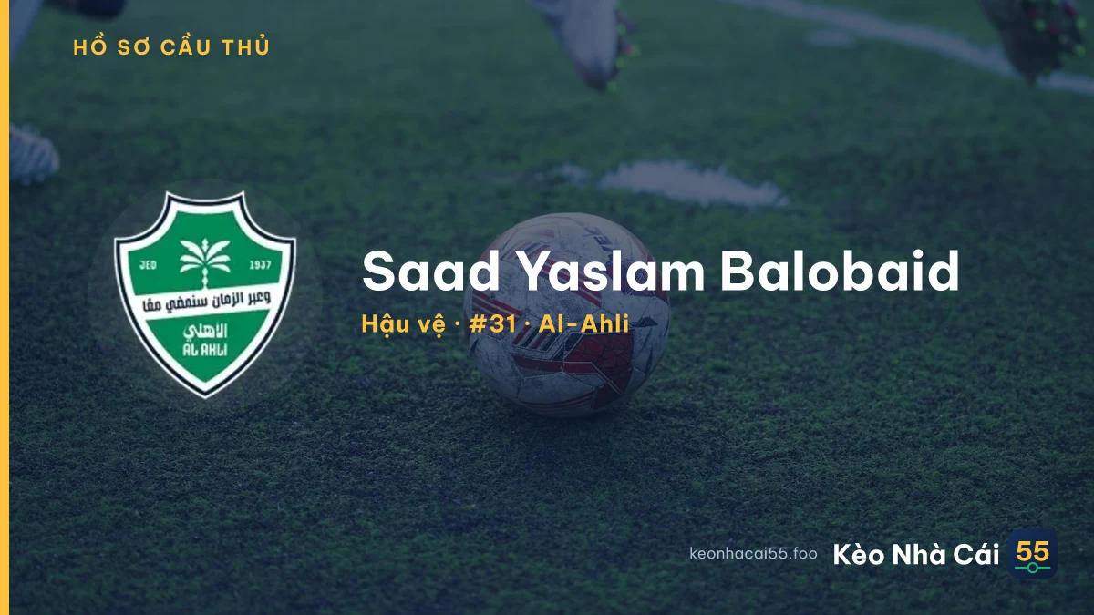 Saad Yaslam Balobaid — Al-Ahli