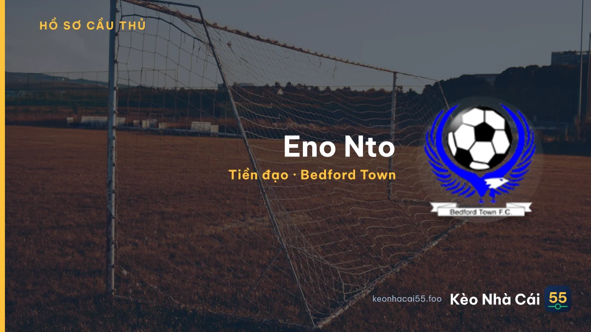 Eno Nto — Bedford Town
