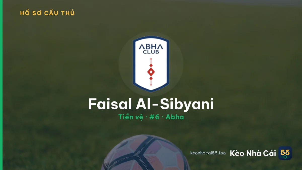 Faisal Al-Sibyani — Abha