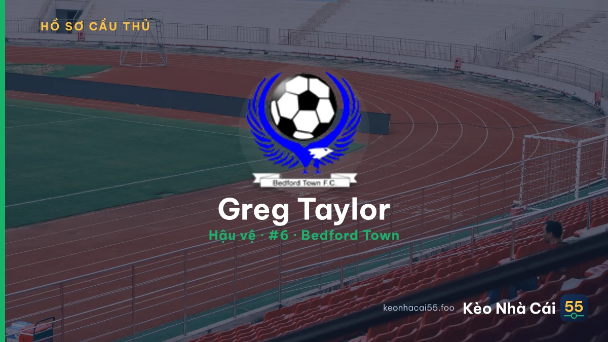 Greg Taylor — Bedford Town