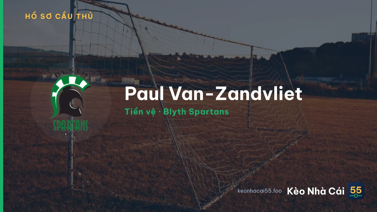 Paul Van-Zandvliet — Blyth Spartans