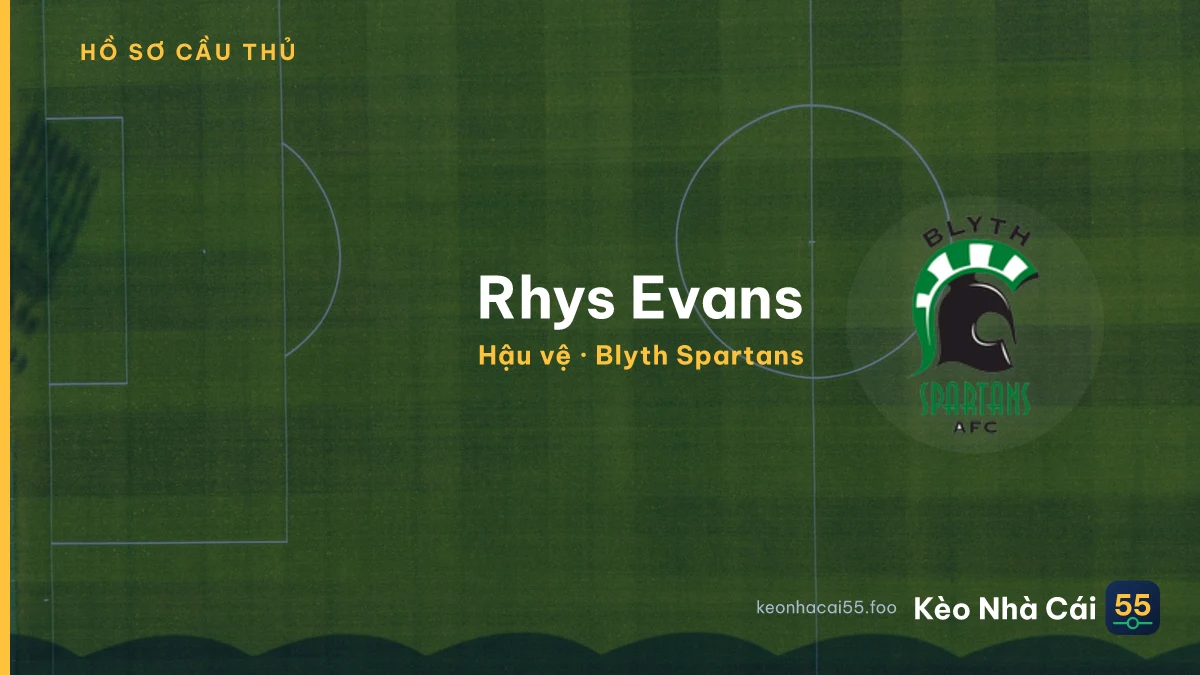 Rhys Evans — Blyth Spartans