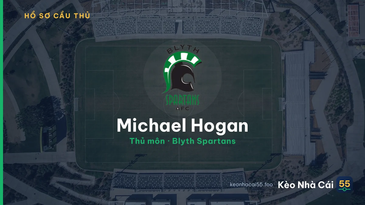 Michael Hogan — Blyth Spartans
