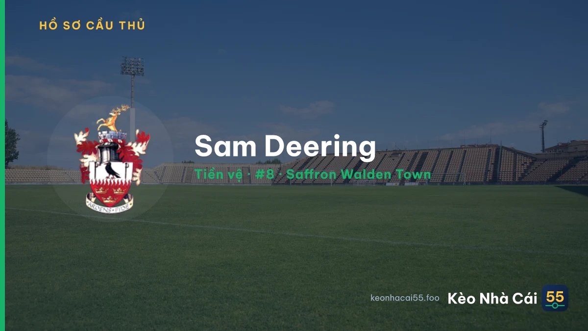 Sam Deering — Saffron Walden Town