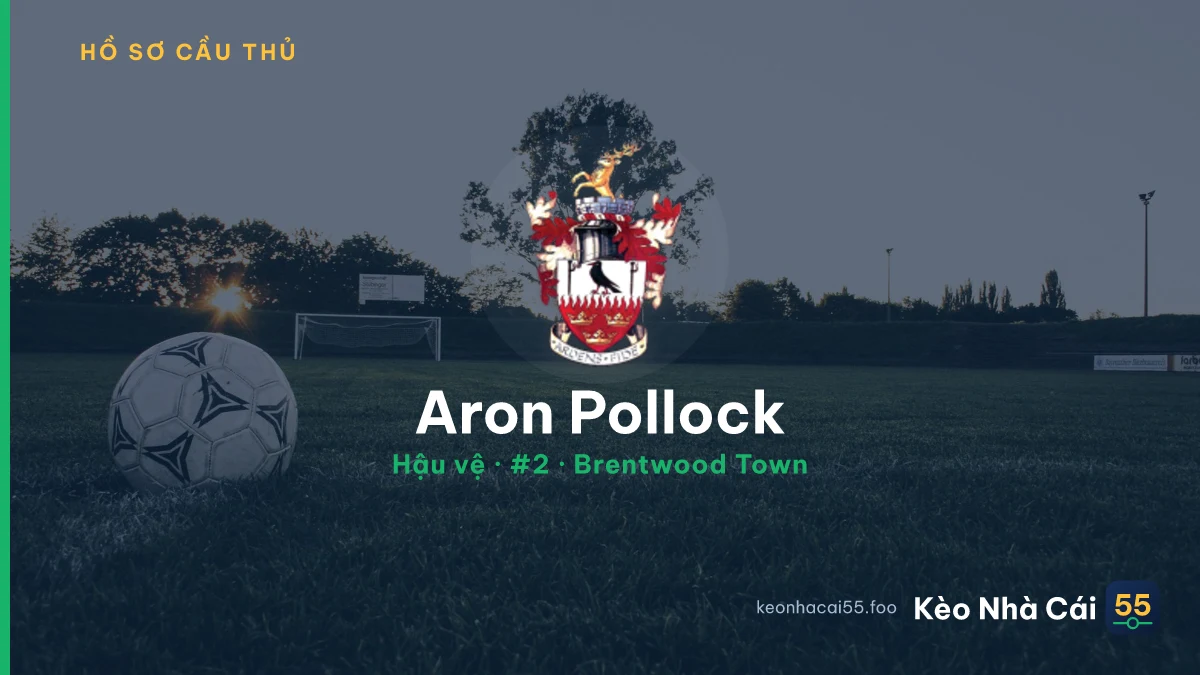 Aron Pollock — Brentwood Town