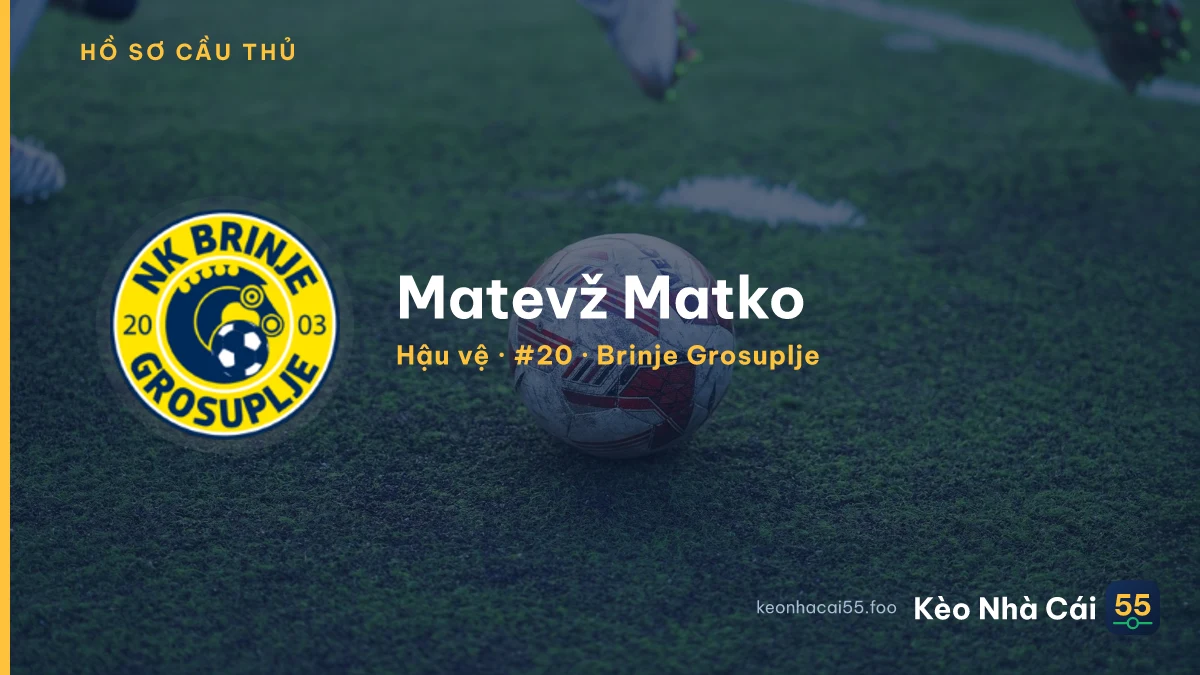 Matevž Matko — Brinje Grosuplje
