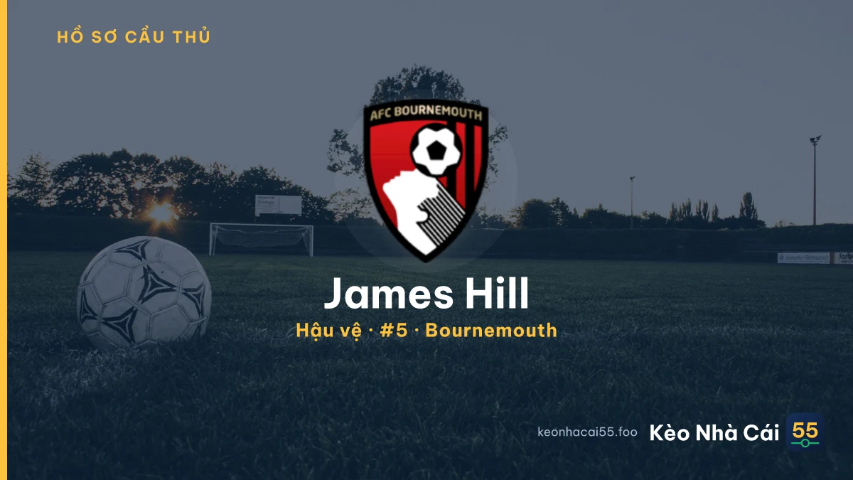James Hill — Bournemouth