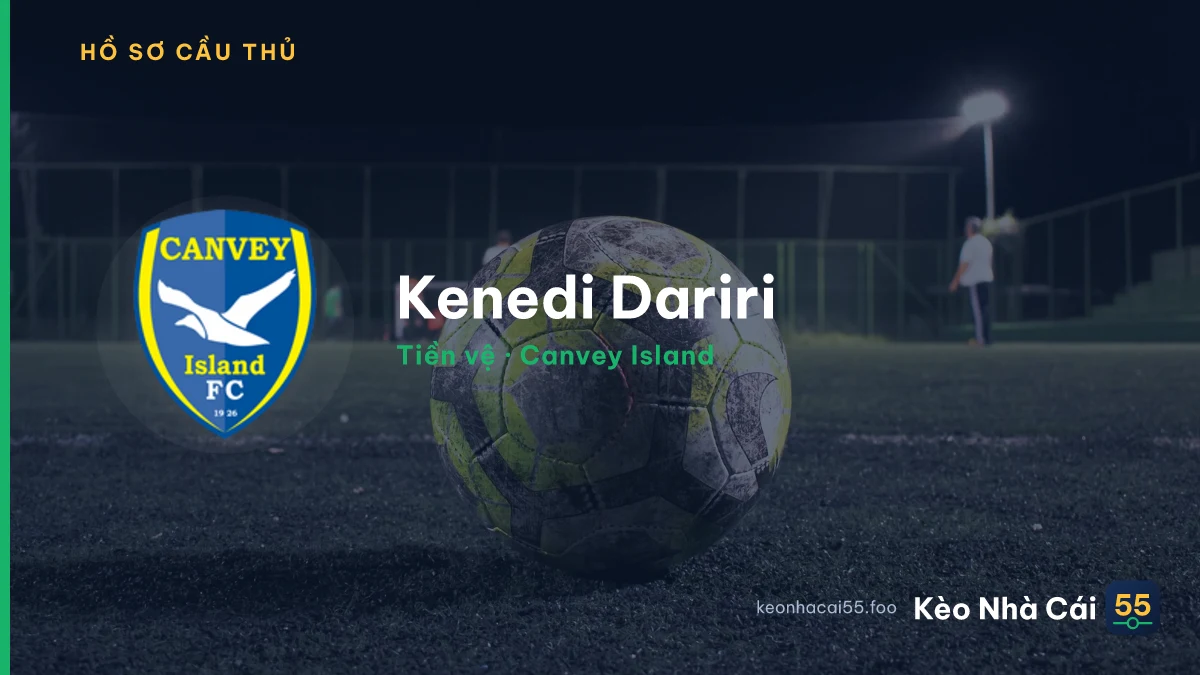Kenedi Dariri — Canvey Island