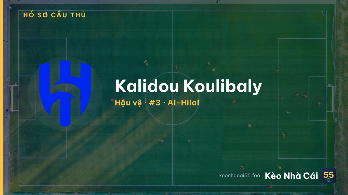 Kalidou Koulibaly — Al-Hilal