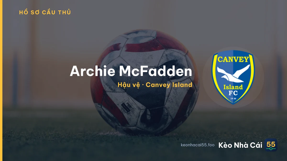 Archie McFadden — Canvey Island