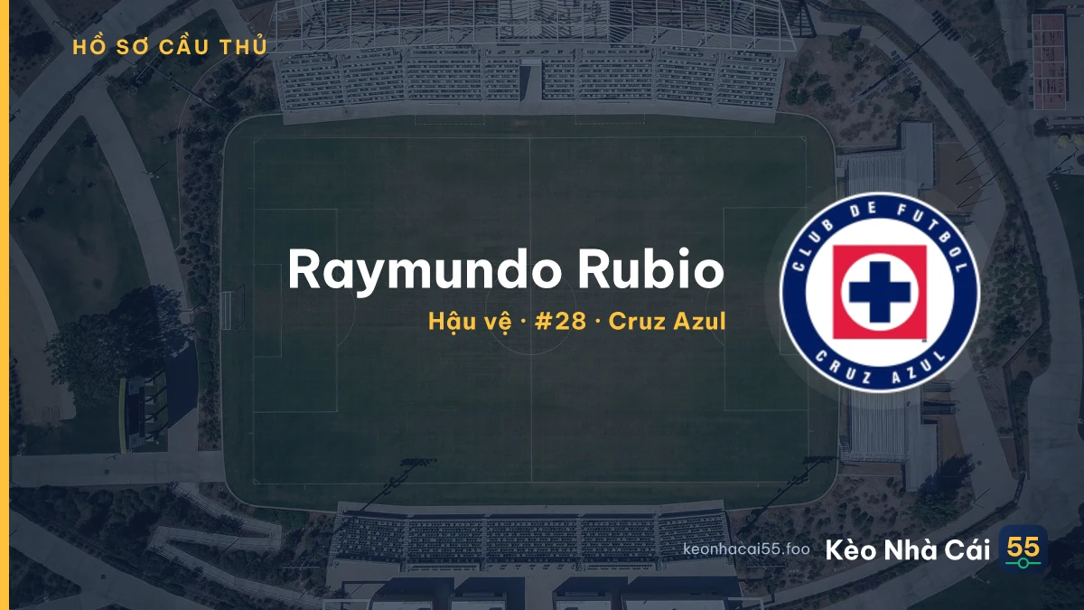 Raymundo Rubio — Cruz Azul
