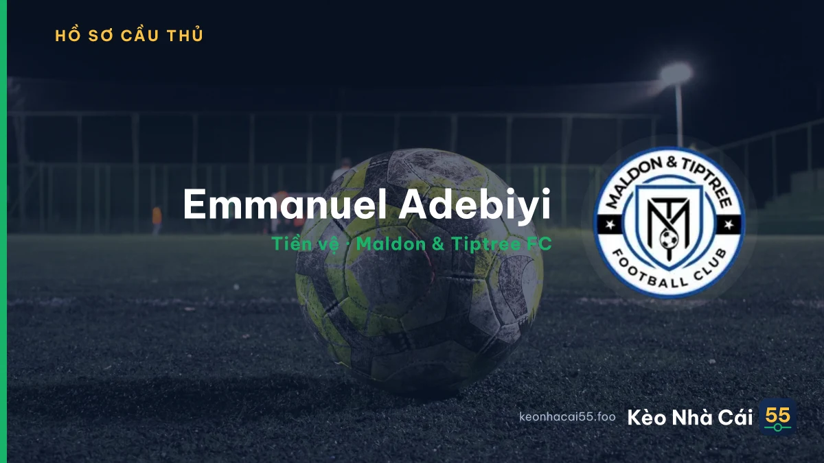 Emmanuel Adebiyi — Maldon & Tiptree FC