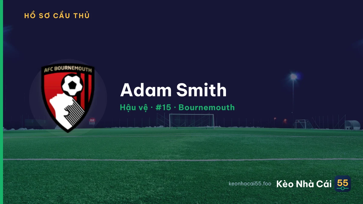 Adam Smith — Bournemouth