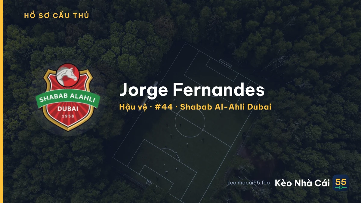 Jorge Fernandes — Shabab Al-Ahli Dubai