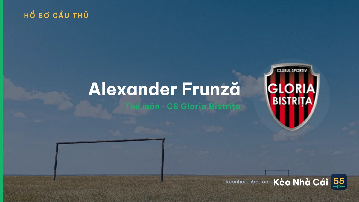 Alexander Frunză — CS Gloria Bistrița