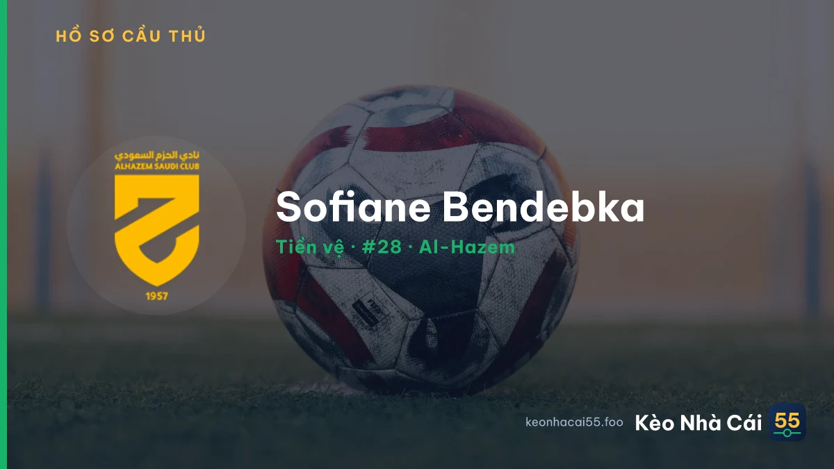 Sofiane Bendebka — Al-Hazem