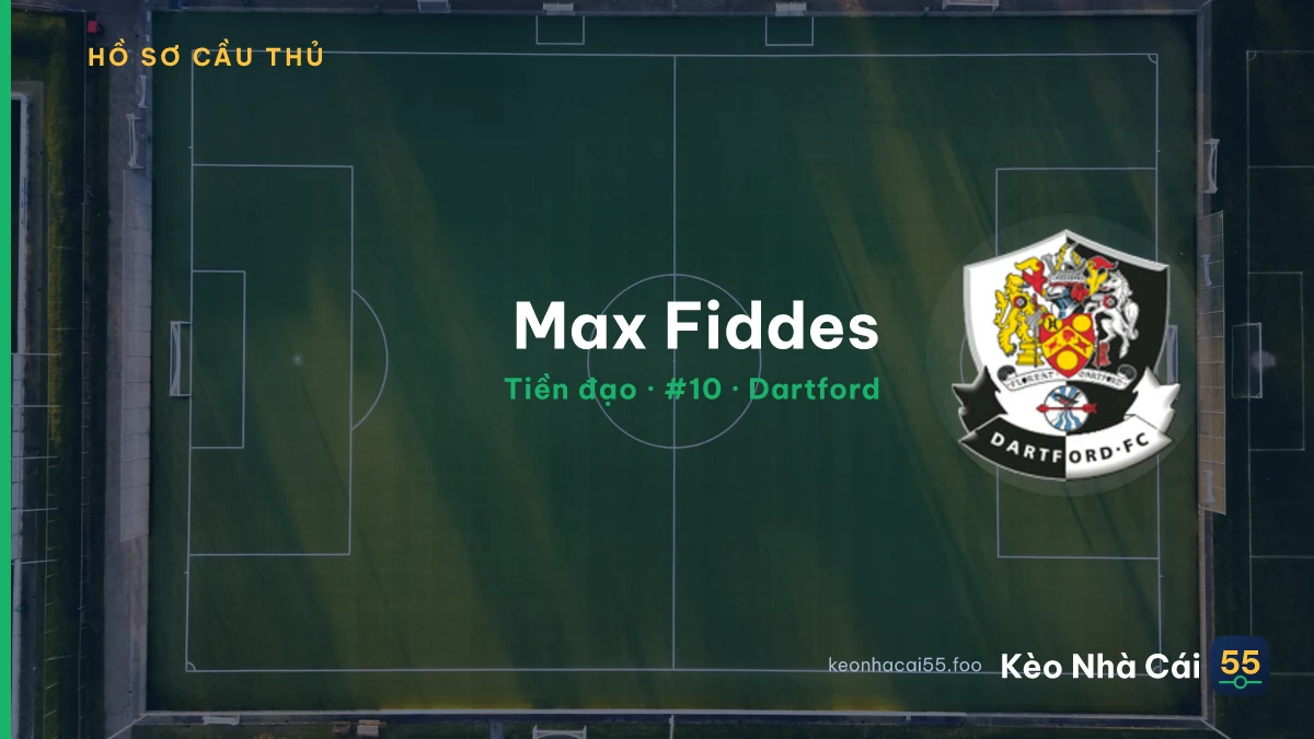 Max Fiddes — Dartford