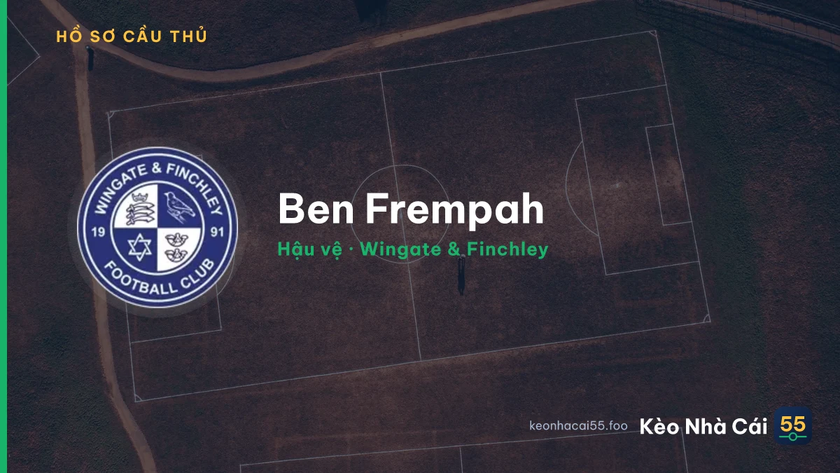 Ben Frempah — Wingate & Finchley
