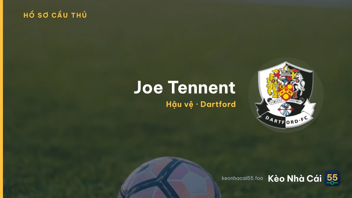 Joe Tennent — Dartford