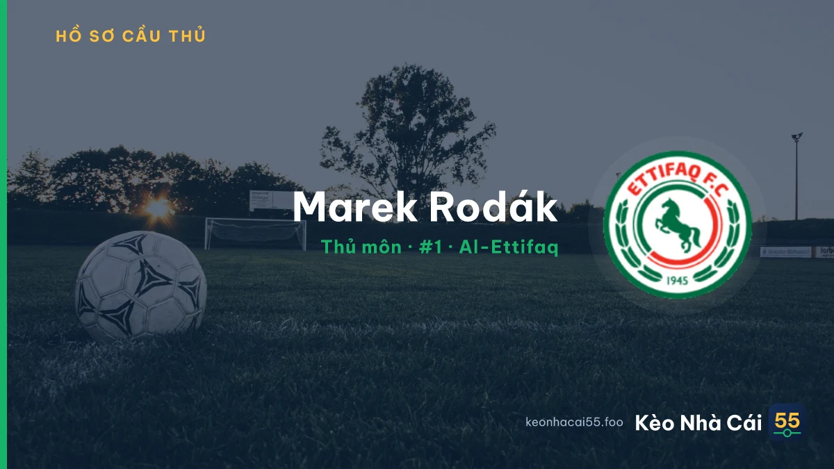 Marek Rodák — Al-Ettifaq