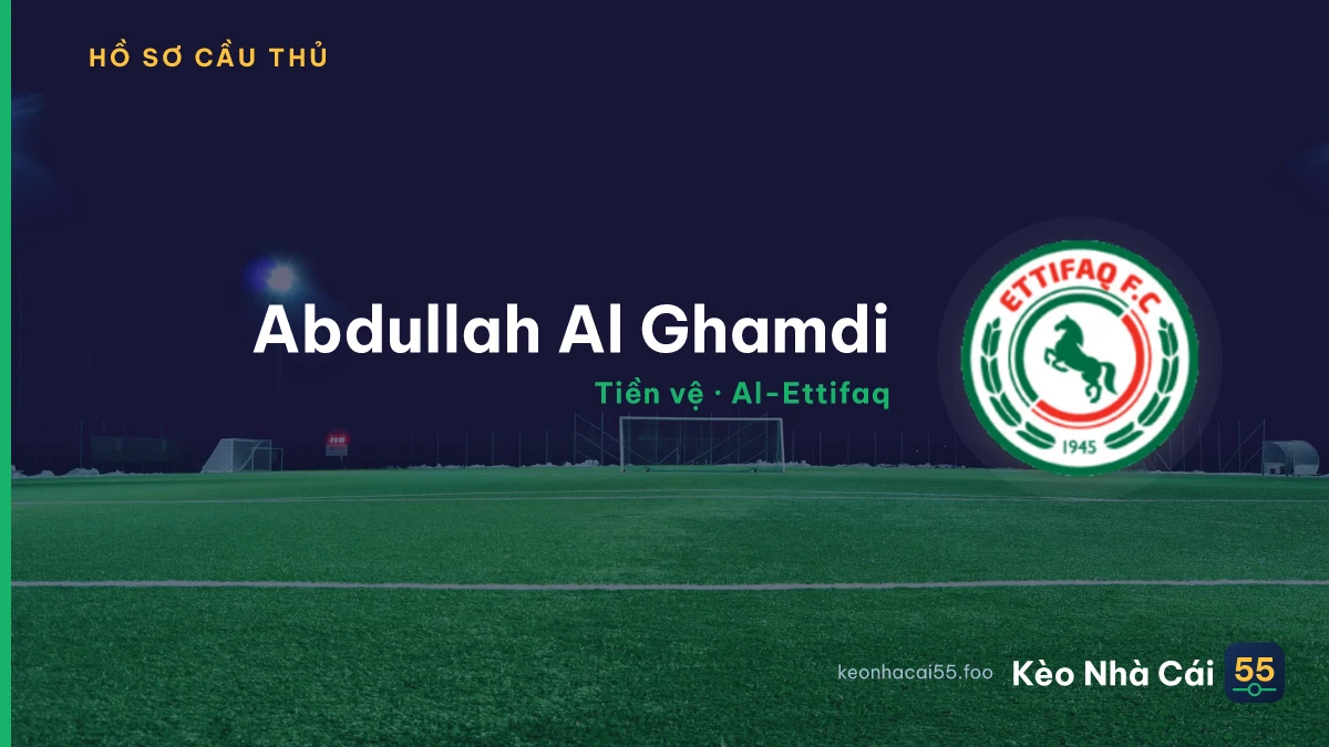 Abdullah Al Ghamdi — Al-Ettifaq