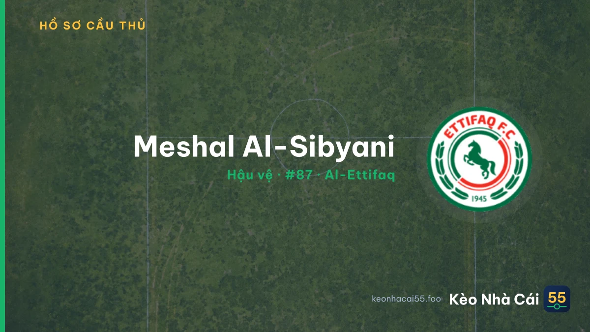 Meshal Al-Sibyani — Al-Ettifaq