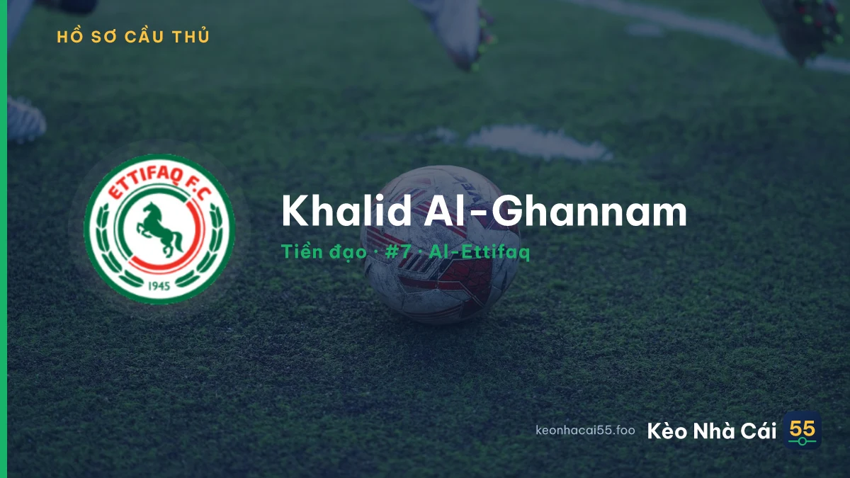 Khalid Al-Ghannam — Al-Ettifaq