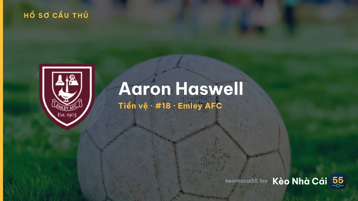 Aaron Haswell — Emley AFC