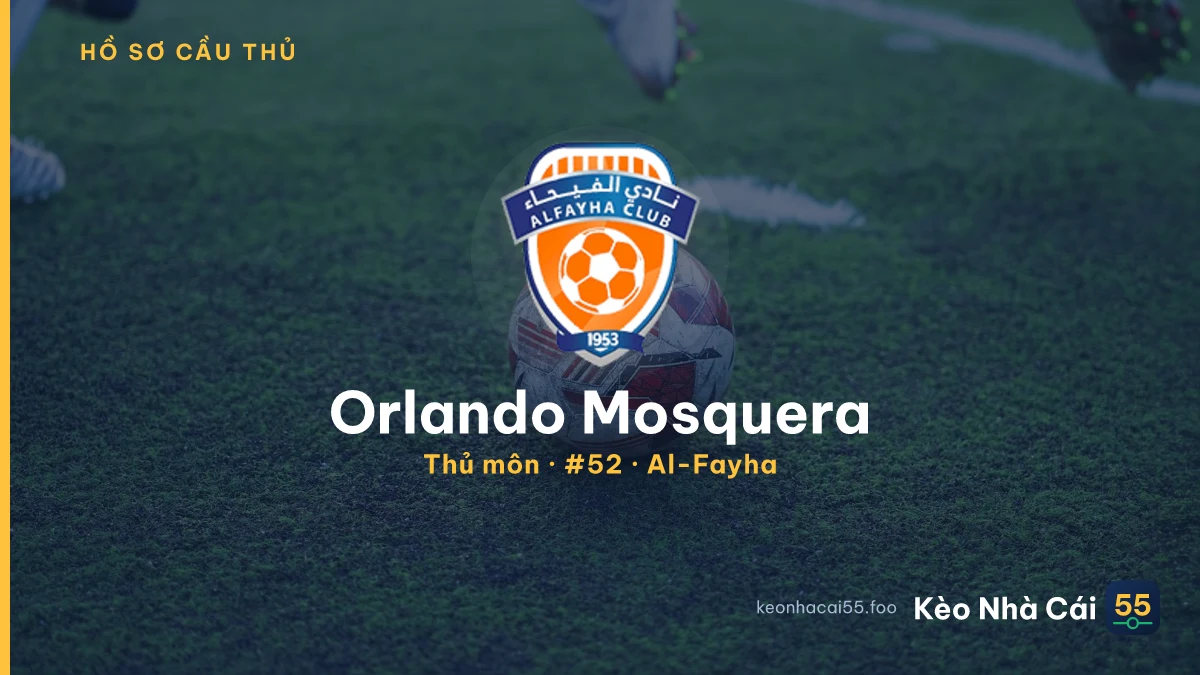 Orlando Mosquera — Al-Fayha
