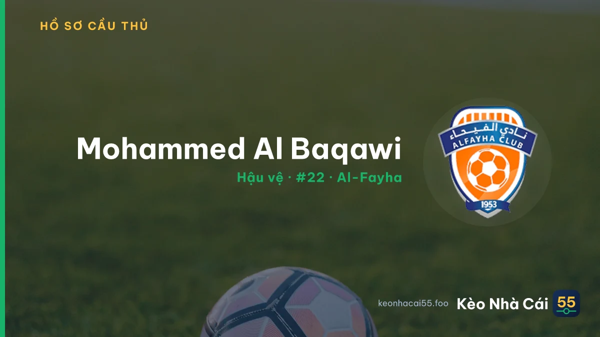 Mohammed Al Baqawi — Al-Fayha