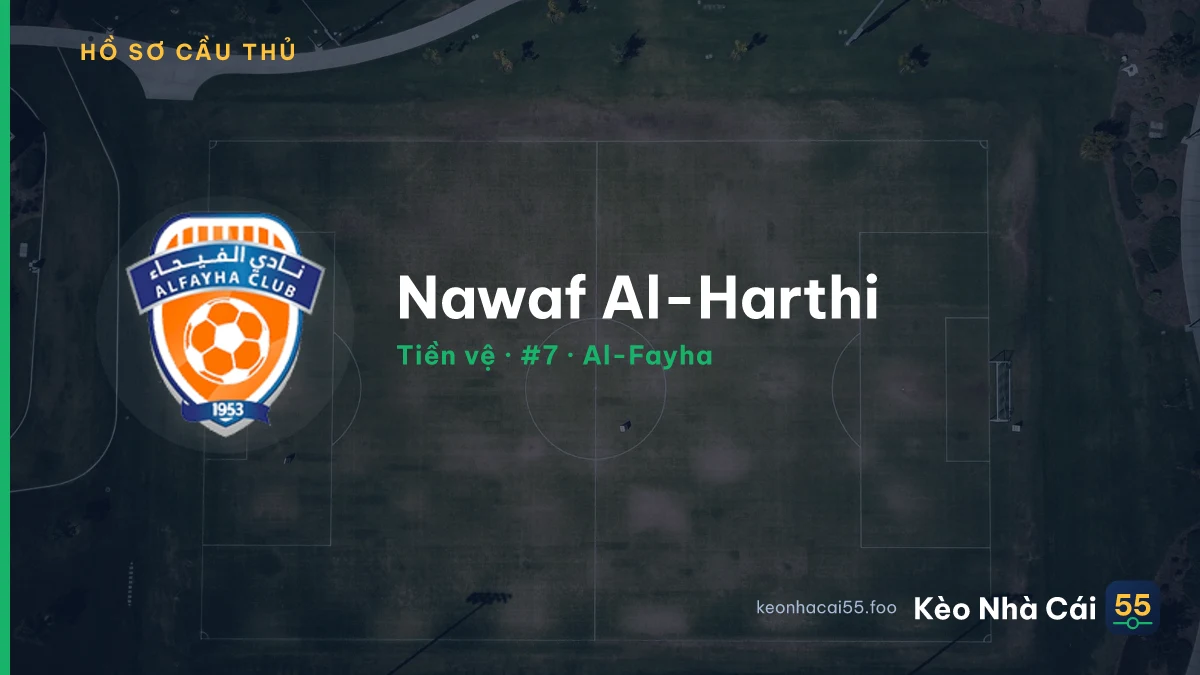 Nawaf Al-Harthi — Al-Fayha
