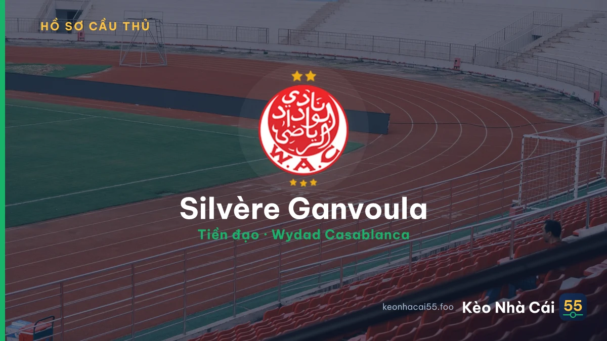 Silvère Ganvoula — Wydad Casablanca