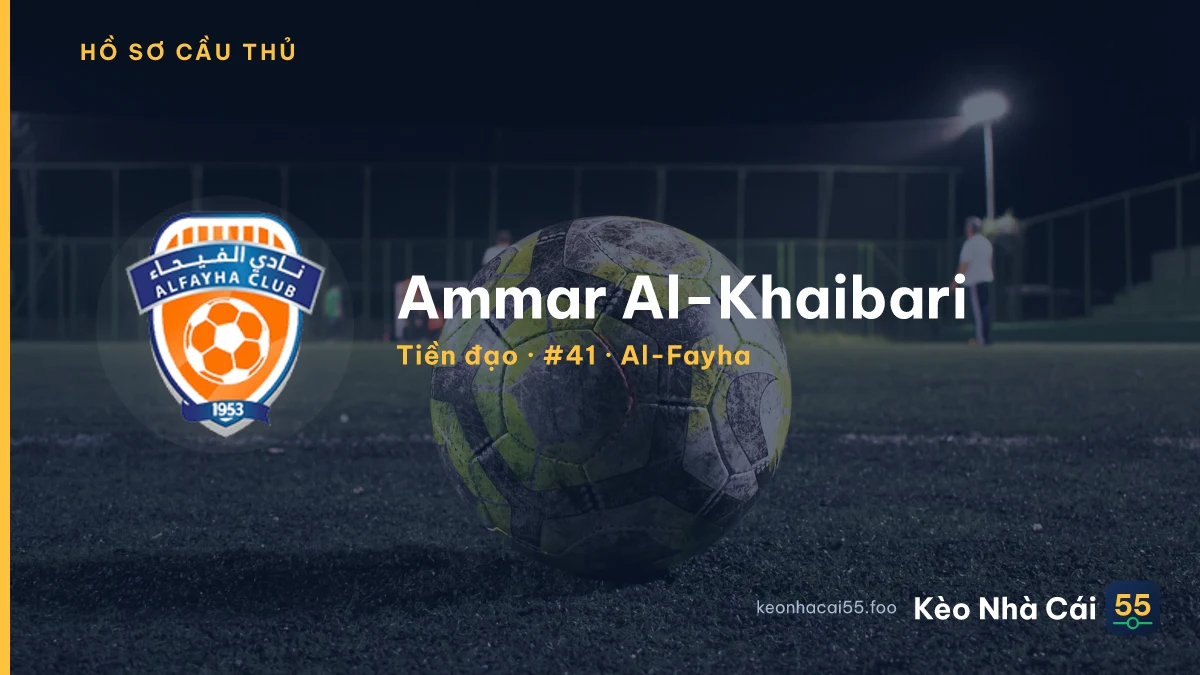 Ammar Al-Khaibari — Al-Fayha