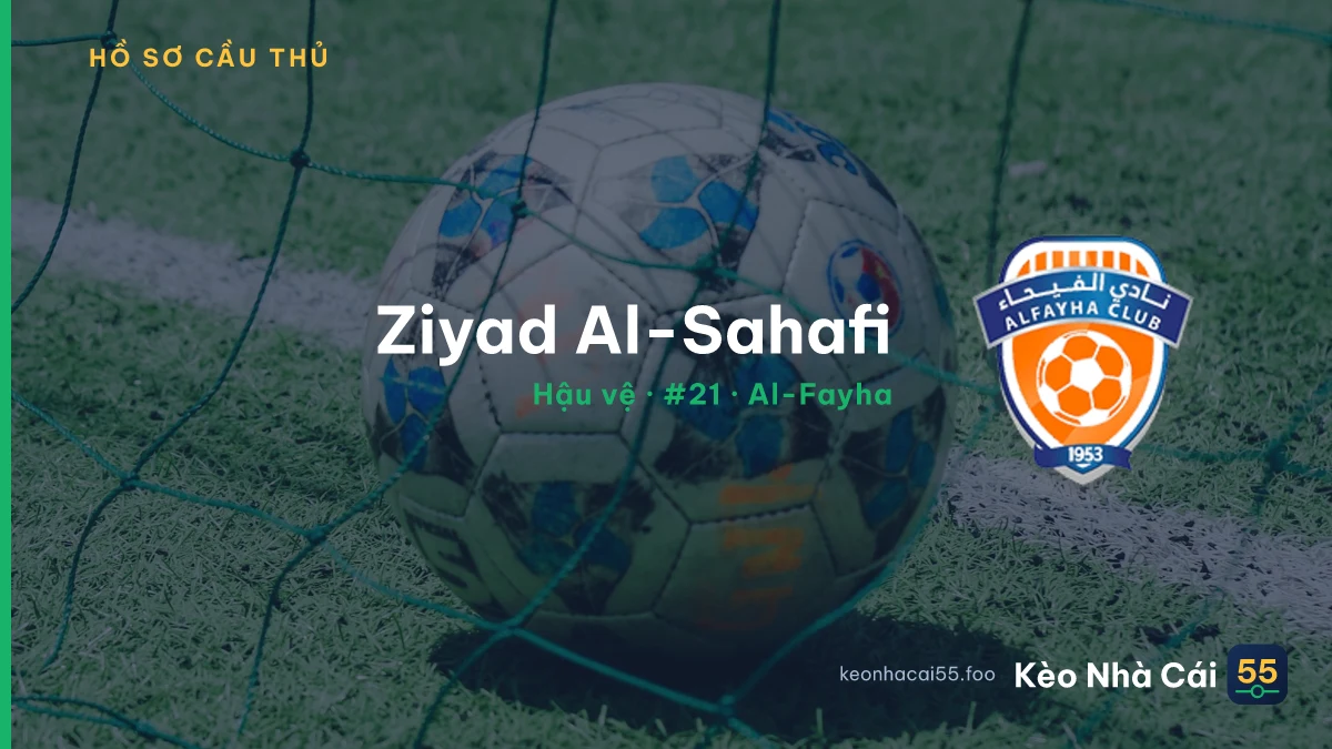 Ziyad Al-Sahafi — Al-Fayha