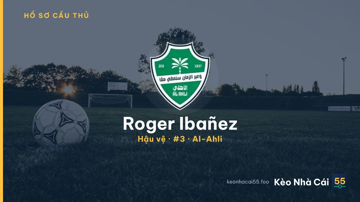 Roger Ibañez — Al-Ahli