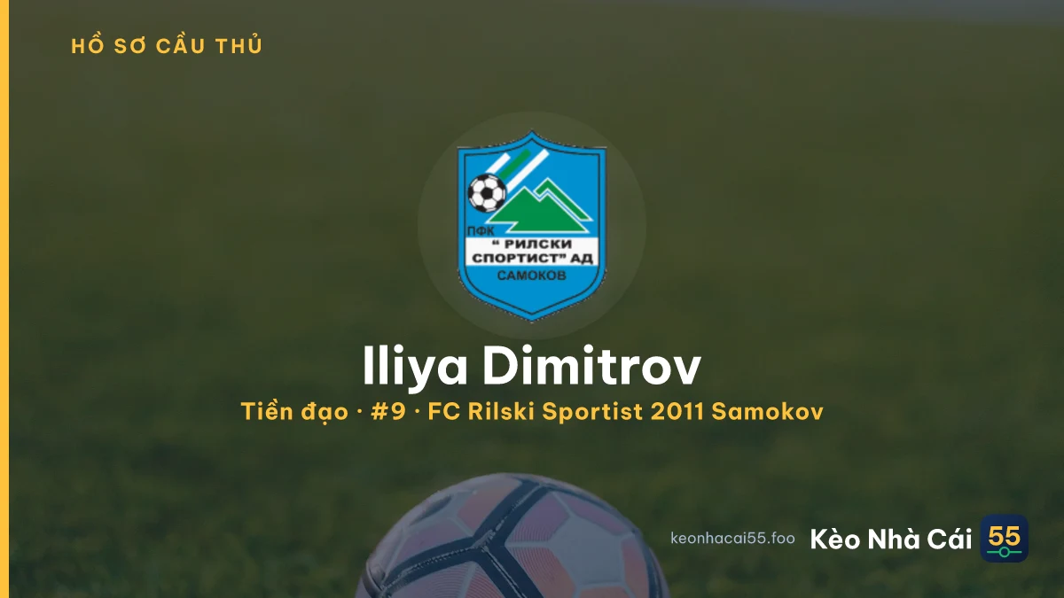 Iliya Dimitrov — FC Rilski Sportist 2011 Samokov