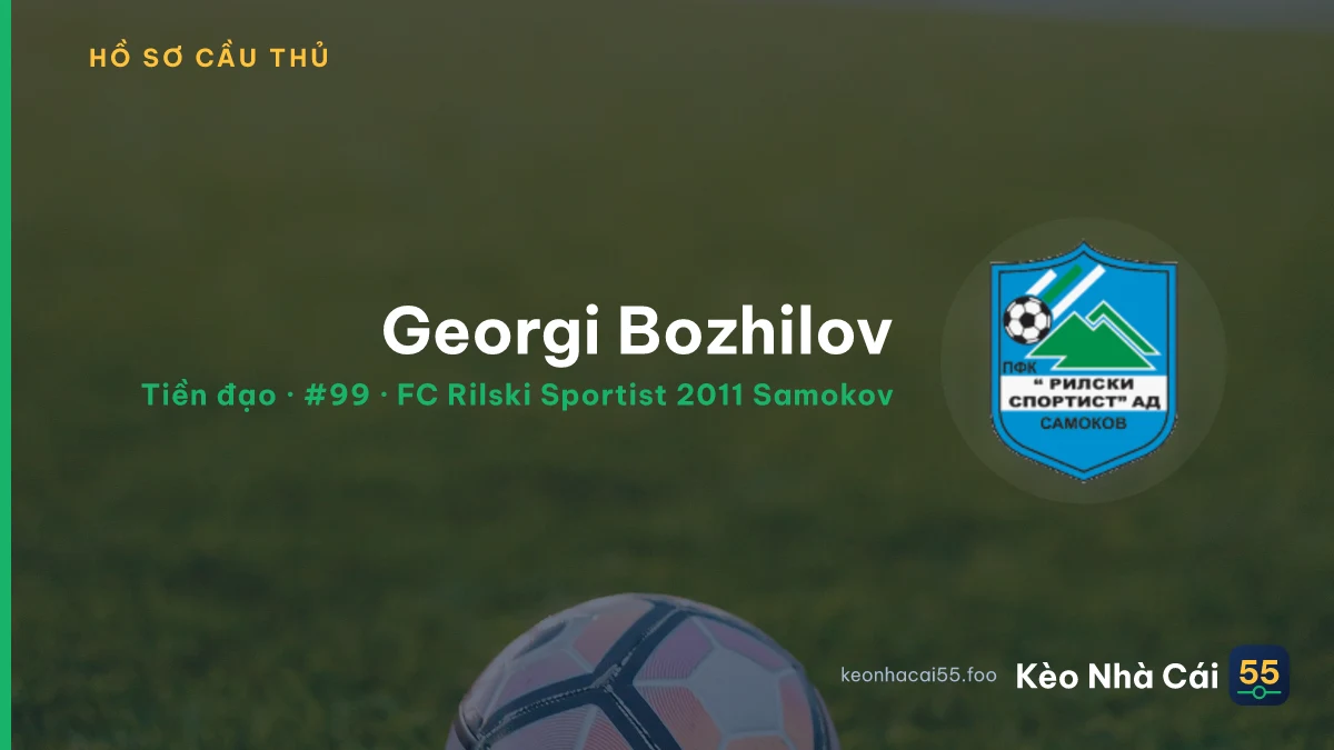 Georgi Bozhilov — FC Rilski Sportist 2011 Samokov